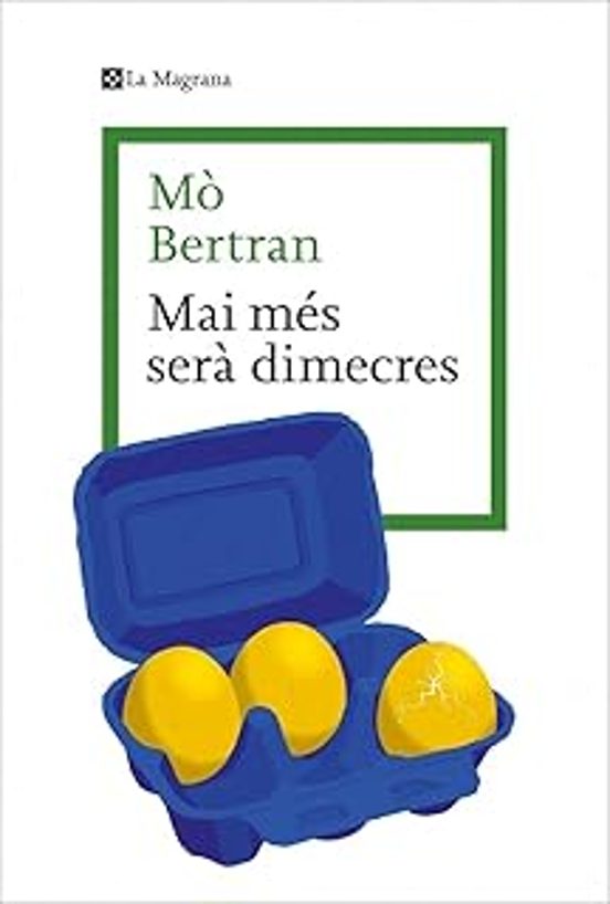 Mai més serà dimecres