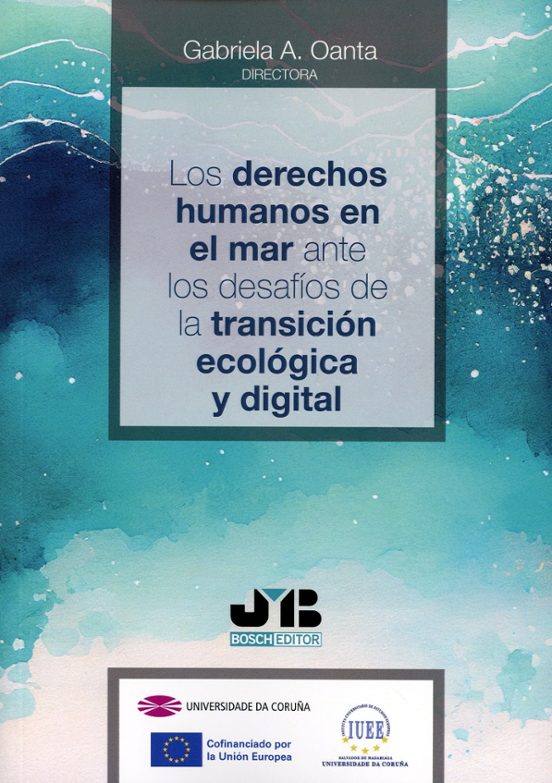 Derechos Humanos En El Mar Ante Los Desafíoas De La Transición Ecológi