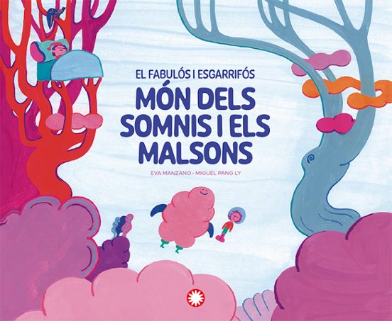 El Fabulós I Esgarrifós Món Dels Somnis I Els Malsons
