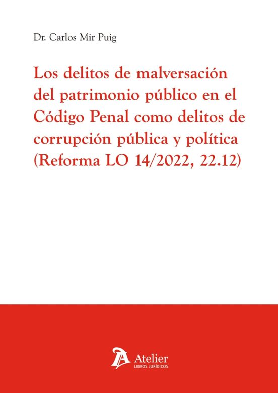 Delitos De Malversación Del Patrimonio Público En El Código Como Delit