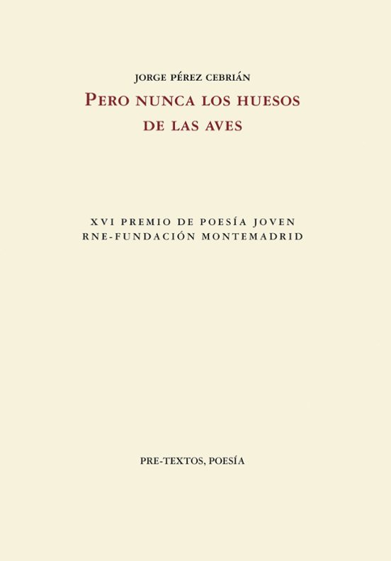 Pero Nunca Los Huesos De Las Aves