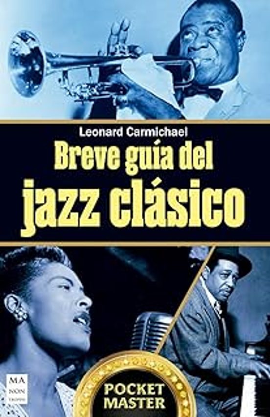 Breve Guía Del Jazz Clásico