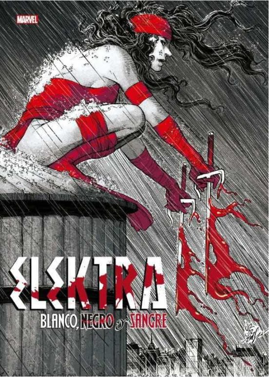 Elektra: Blanco Negro Y Sangre. Marvel Treasury Edition