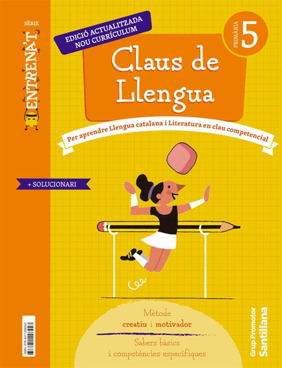 Llengua 5º Educacio Primaria Quadern Claus Serie Entrenat Cataluña / I