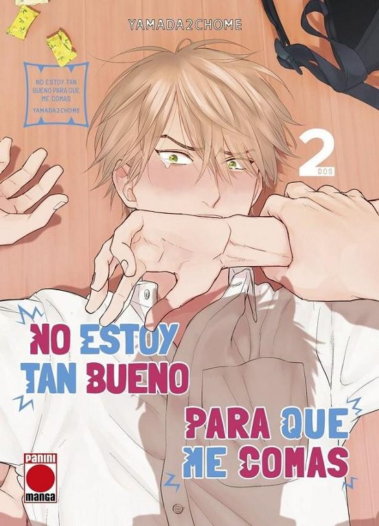 No Estoy Tan Bueno Para Que Me Comas N.2