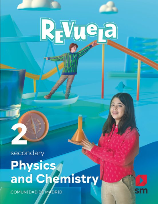 Physics and Chemistry 2º Secondary. Serie Revuela