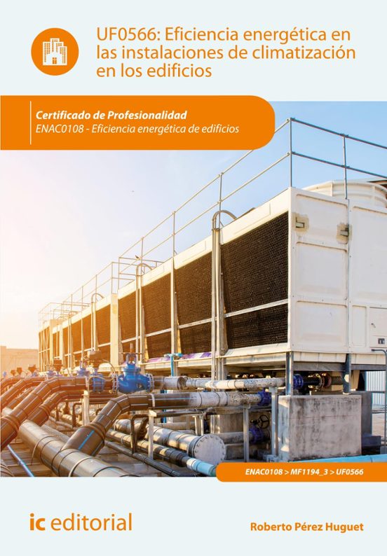 Enac0108 Eficiencia Energética En Las Instalaciones De Climat
