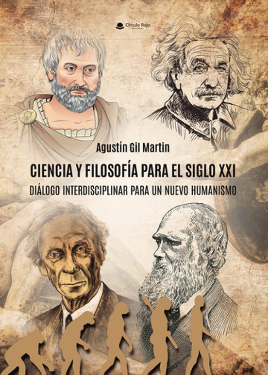 Ciencia y Filosofia Pra el Siglo XXI