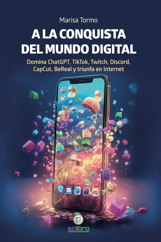 A La Conquista Del Mundo Digital