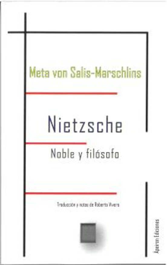 Nietzsche. Noble Y Filósofo