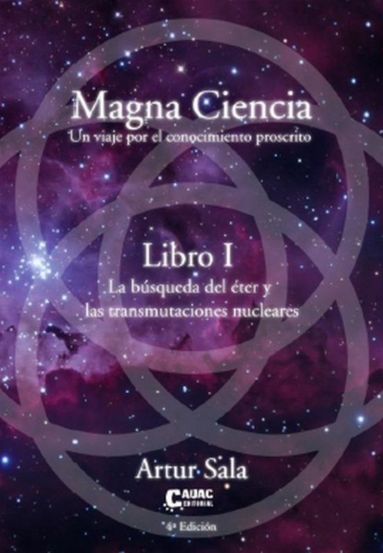 Magna Ciencia - Libro I - La Busqueda Del Eter Y Las Transmutacio Nes