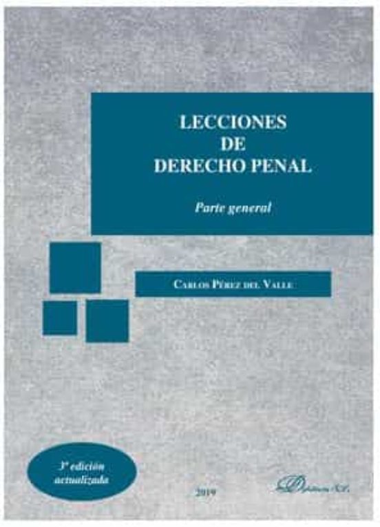 Lecciones De Derecho Penal. Parte General