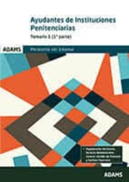 Ayudantes De Instituciones Penitenciarias. Temario 1 Ministerio Del In