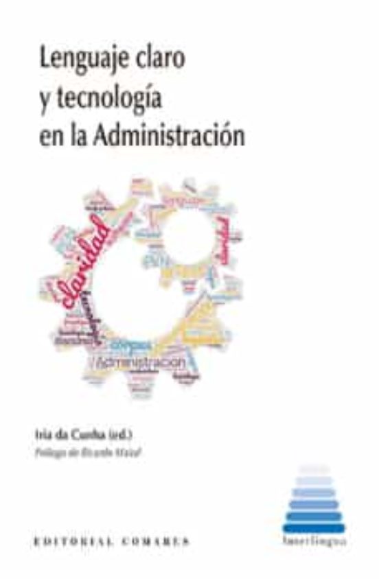 Lenguaje Claro Y Tecnología En La Administración