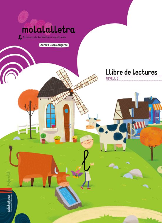 Molalalletra Nivell 3 Educacio Infantil 5 Anys Nova Letrilandia Valen