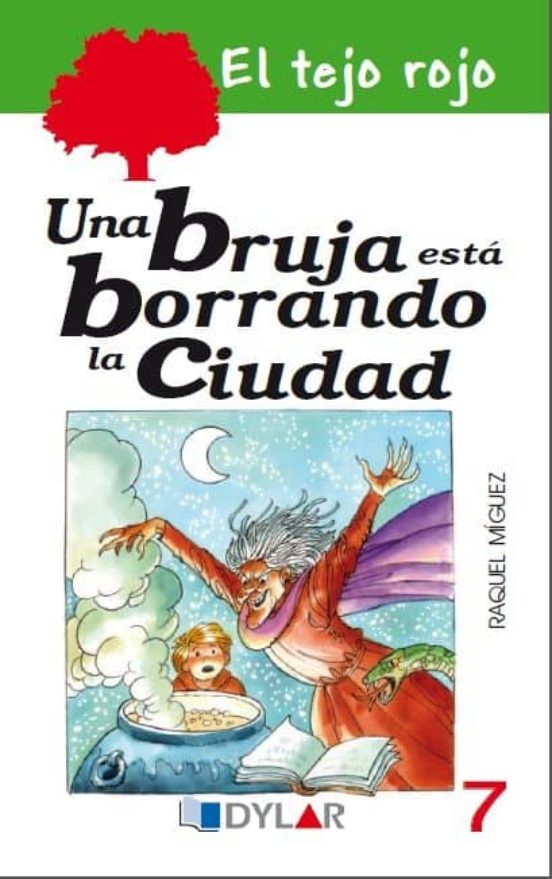 El Tejo Rojo 7: Una Bruja Esta Borrando La Ciudad