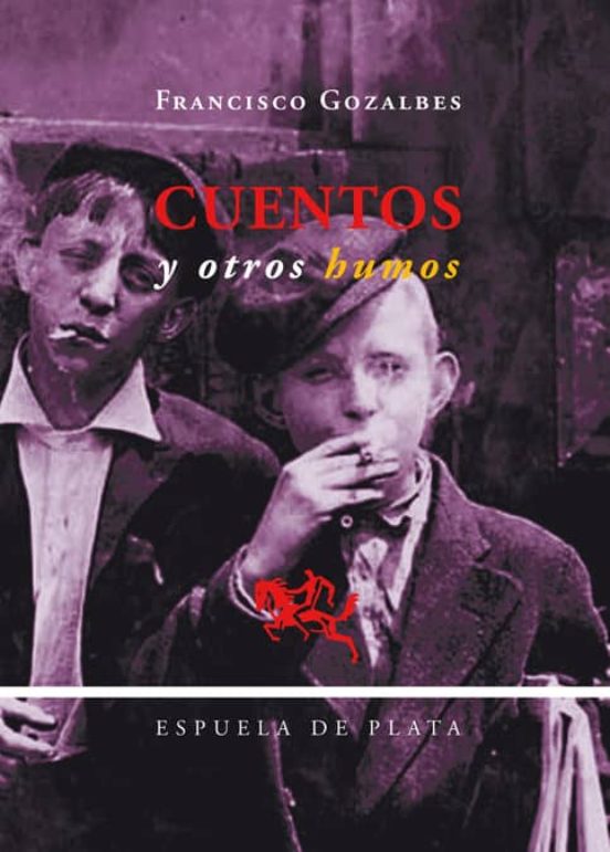 Cuentos Y Otros Humos