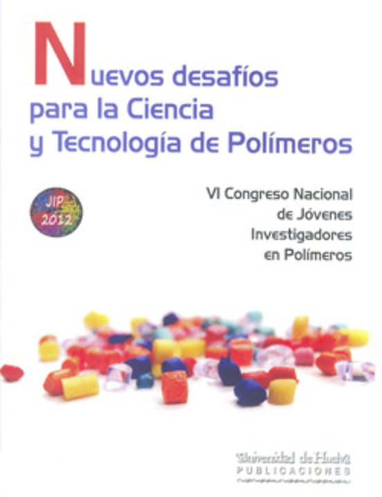Nuevos Desafios para la Ciencia y la Tecnologia de Polimeros