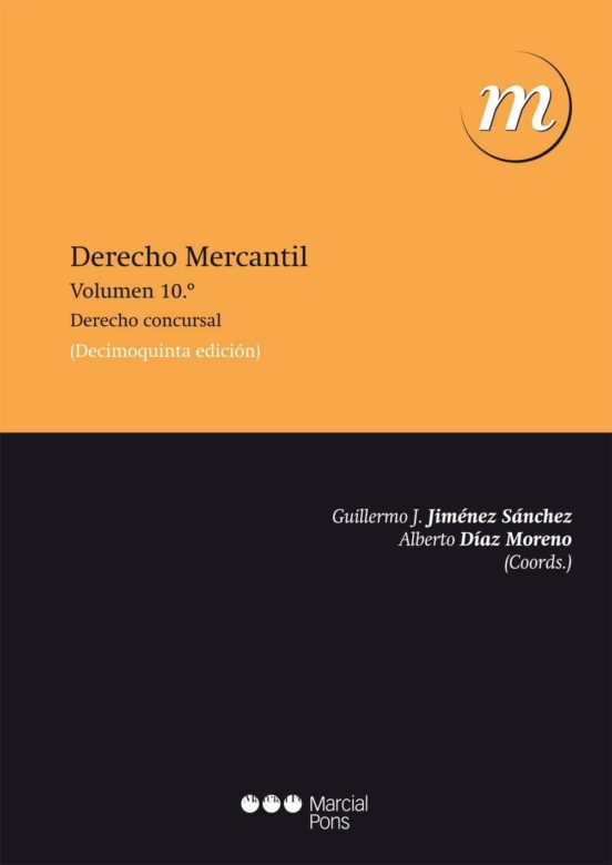 Derecho Mercantil : Derecho Concursal