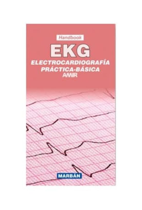 Ekg: Handbook: Electrocardiografia Practica - Basica