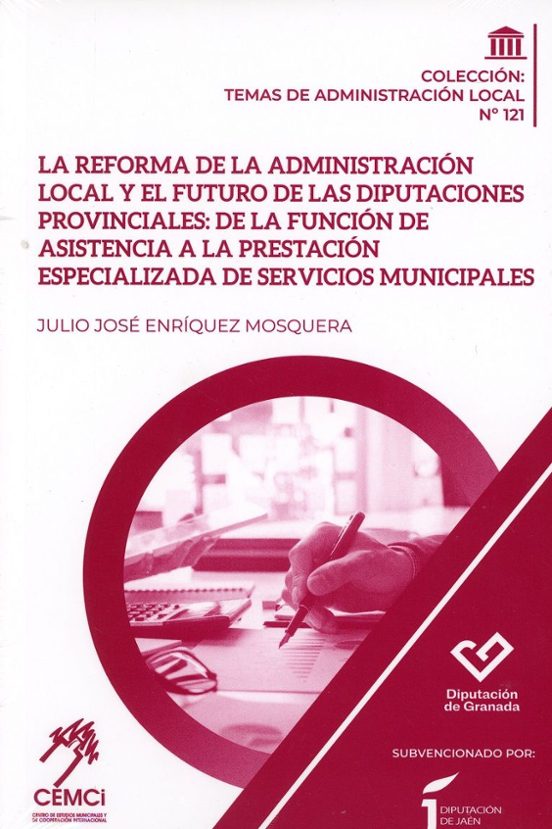 Reforma De La Administración Local Y El Futuro De Las Diputa Provincia