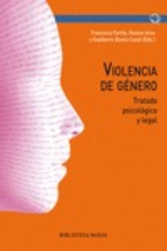 Violencia De Genero: Tratado Psicologico Y Legal