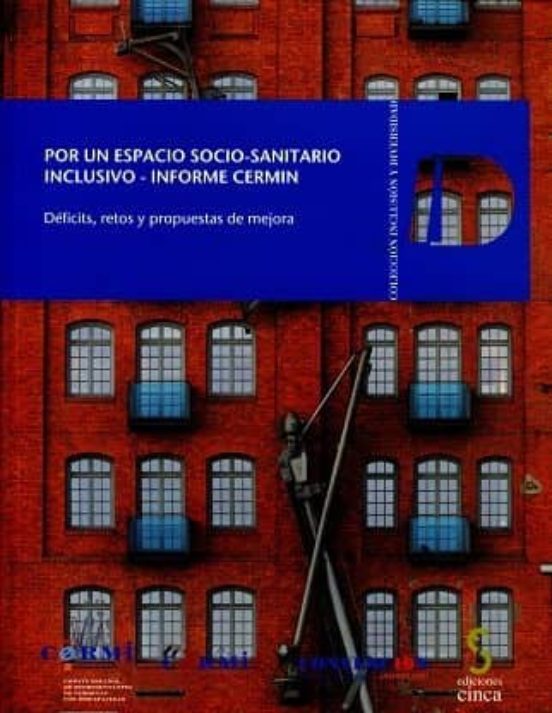 Por Un Espacio Socio-sanitario Inclusivo - Informe Cermin: Deficits Re