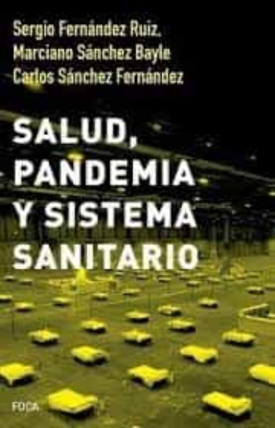 Salud Pandemia Y Sistema Sanitario