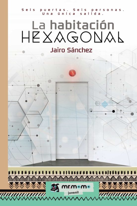 La Habitación Hexagonal