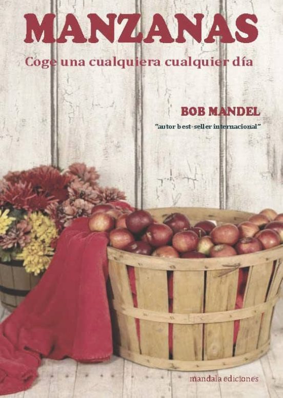 Manzanas: Coge Una Cualquiera Cualquier Día