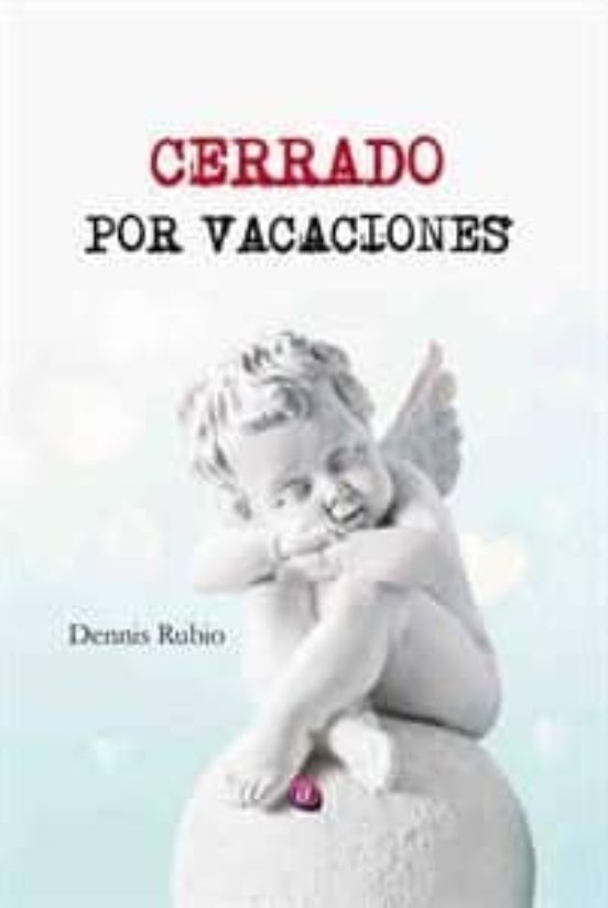 Cerrado Por Vacaciones
