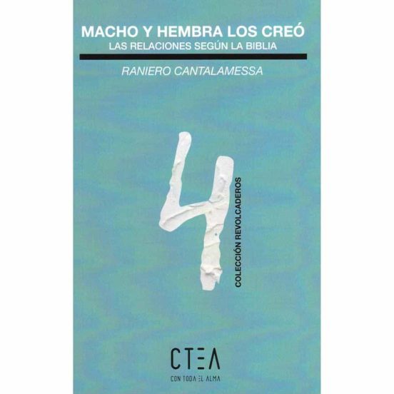 Macho Y Hembra Los Creo