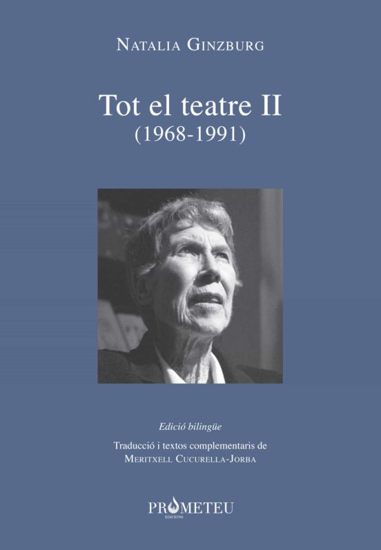 Natalia Ginzburg - Tot El Teatre II