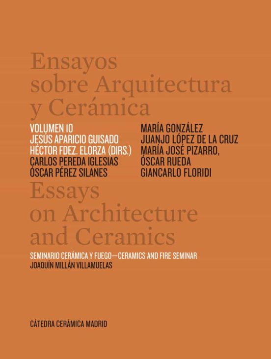 Ensayos Sobre Arquitectura Y Ceramica Volumen 10 Essays