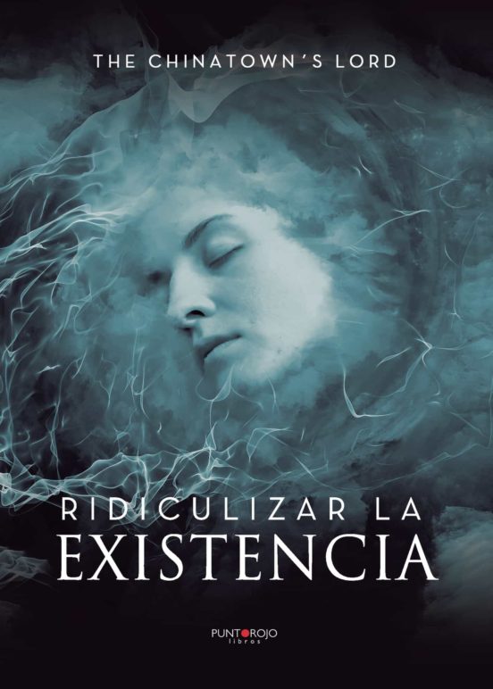 Ridiculizar La Existencia