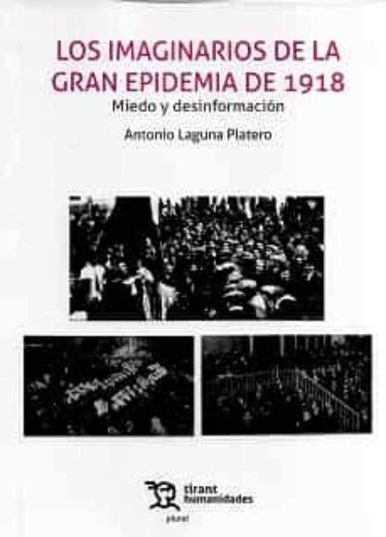 Los Imaginarios De La Gran Epidemia De 1918