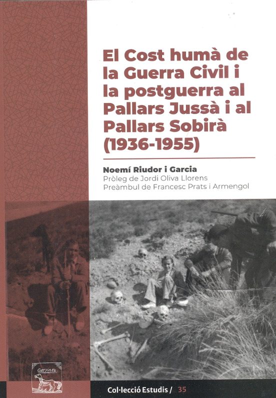 El Cost Huma De La Guerra Civil I La Postguerra Al Pallars Jussá I Al