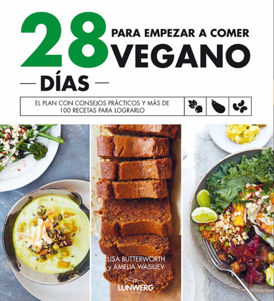 28 Días Para Empezar A Comer Vegano