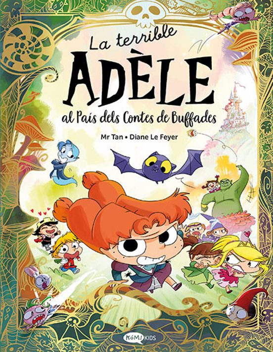La terrible Adèle al País dels Contes de Buffades