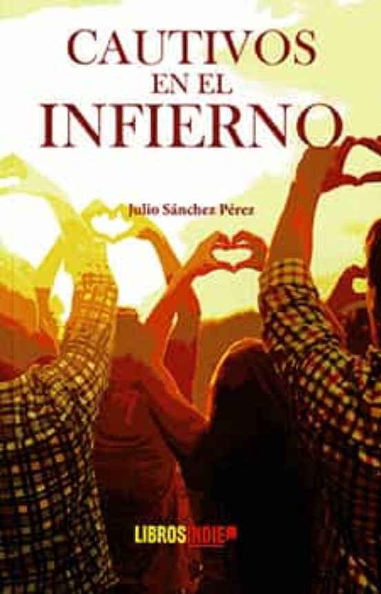 Cautivos En El Infierno