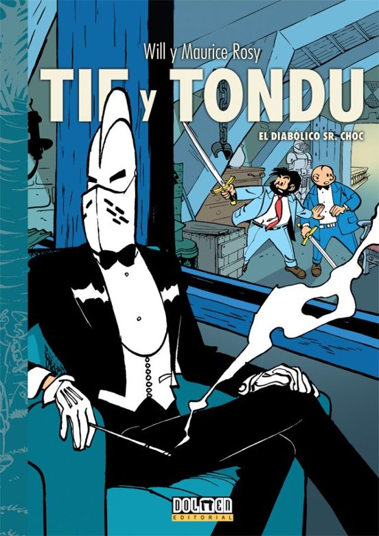 TIF Y TONDU. El Diabólico Sr. Choc