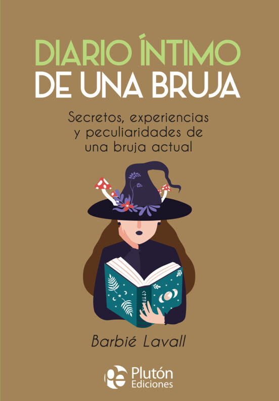 Diario Íntimo De Una Bruja