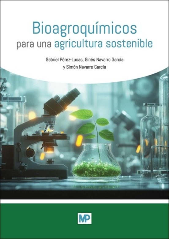 Bioagroquímicos Para Una Agricultura Sostenible