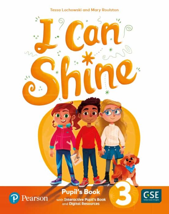 I Can Shine 3º Pupil S Book & Interactive Pupil S Book and Digital Res