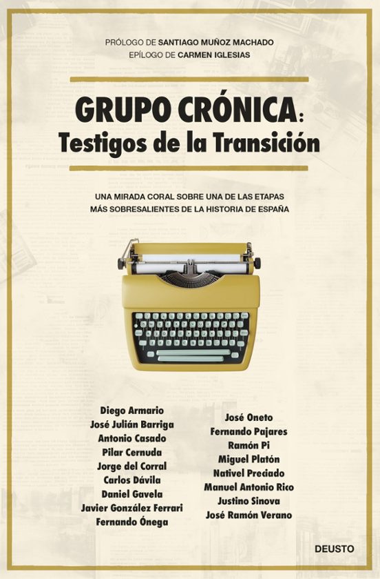 Grupo Crónica: Testigos De La Transición