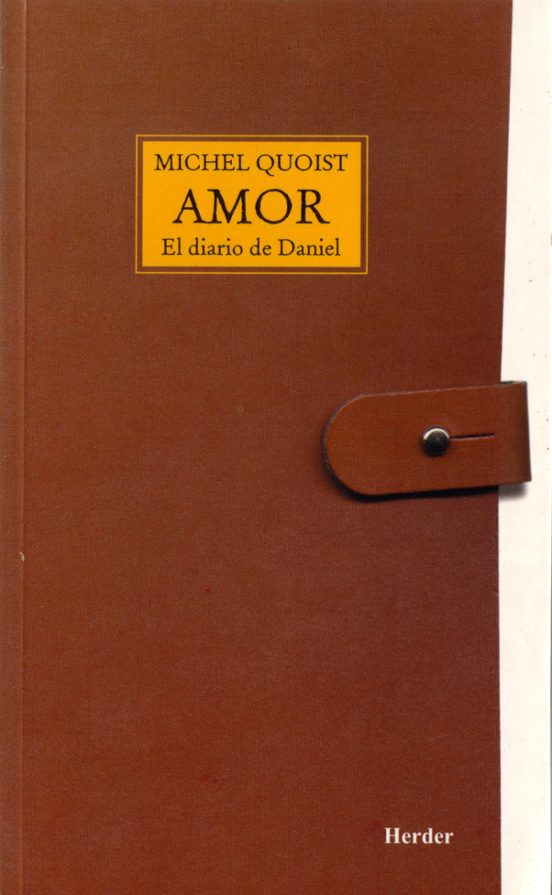 Amor: El Diario De Daniel