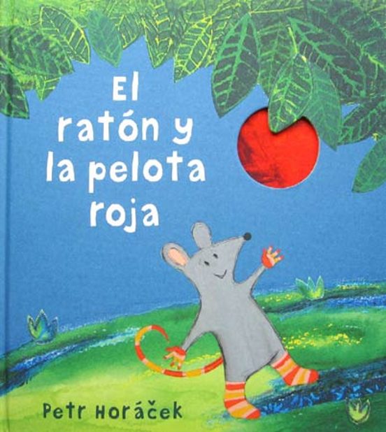 El Ratón Y La Pelota Roja