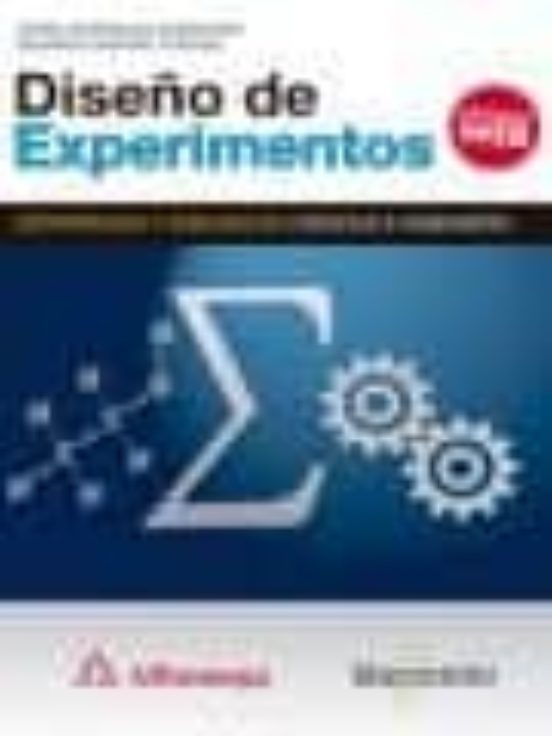 Diseño De Experimentos: Estrategias Y Analisis En Ciencias E Ingenieri