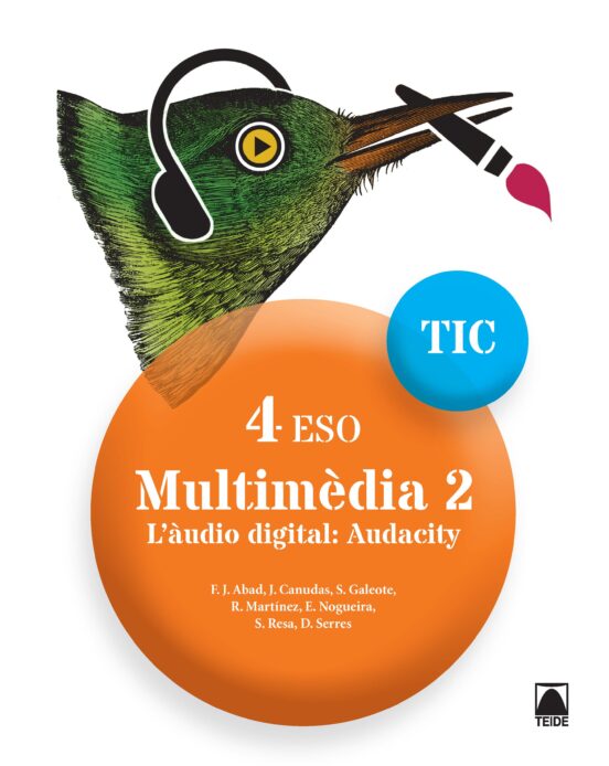Tic 4 Eso. Multimèdia 2. L Àudio Digital. Audacity