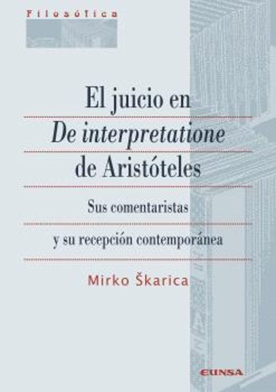 El Juicio En De Interpretatione De Aristóteles
